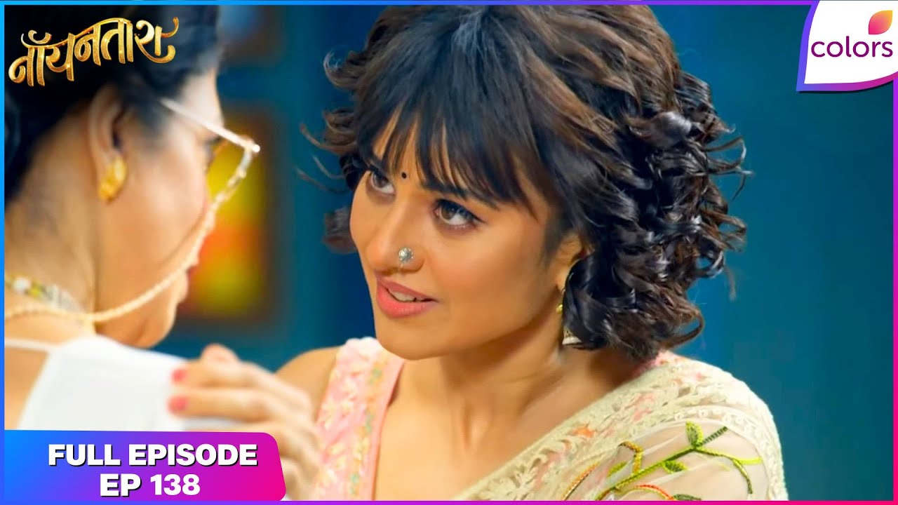 Noyontara | Full Episode - 138 | Baba Taraprasad Treats Noyontara | Colors TV