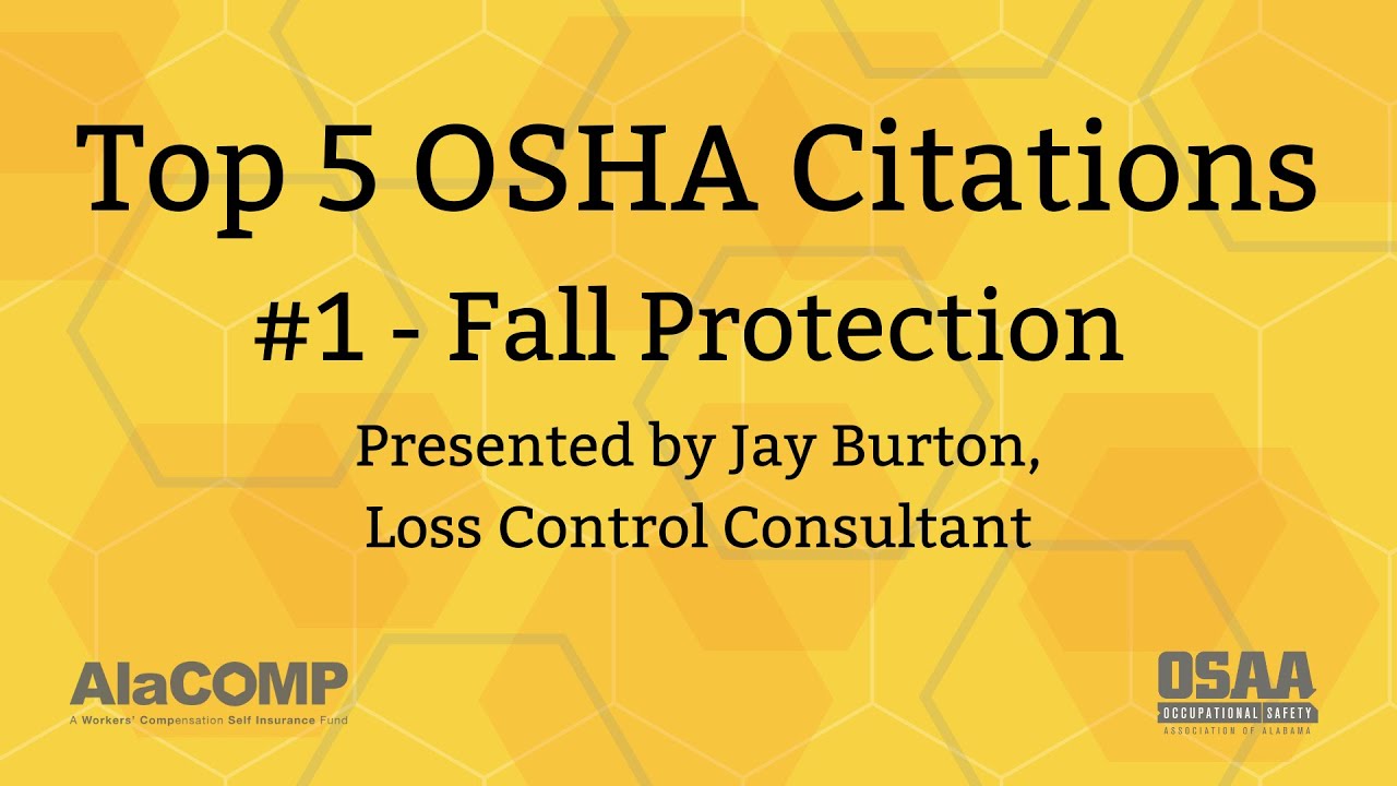 Top 5 OSHA Citations- #1 Fall Protection