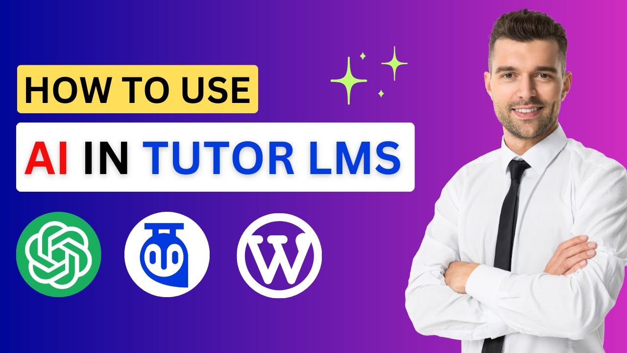 How to Use AI in Tutor LMS for Faster Course Creation | Tutor LMS ChatGPT Integration Tutorial