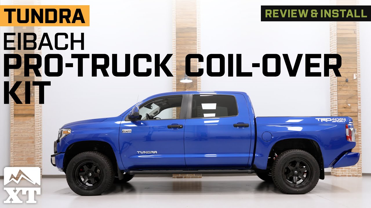 2007-2021 Tundra Eibach Pro-Truck Coil-Over Kit Review & Install