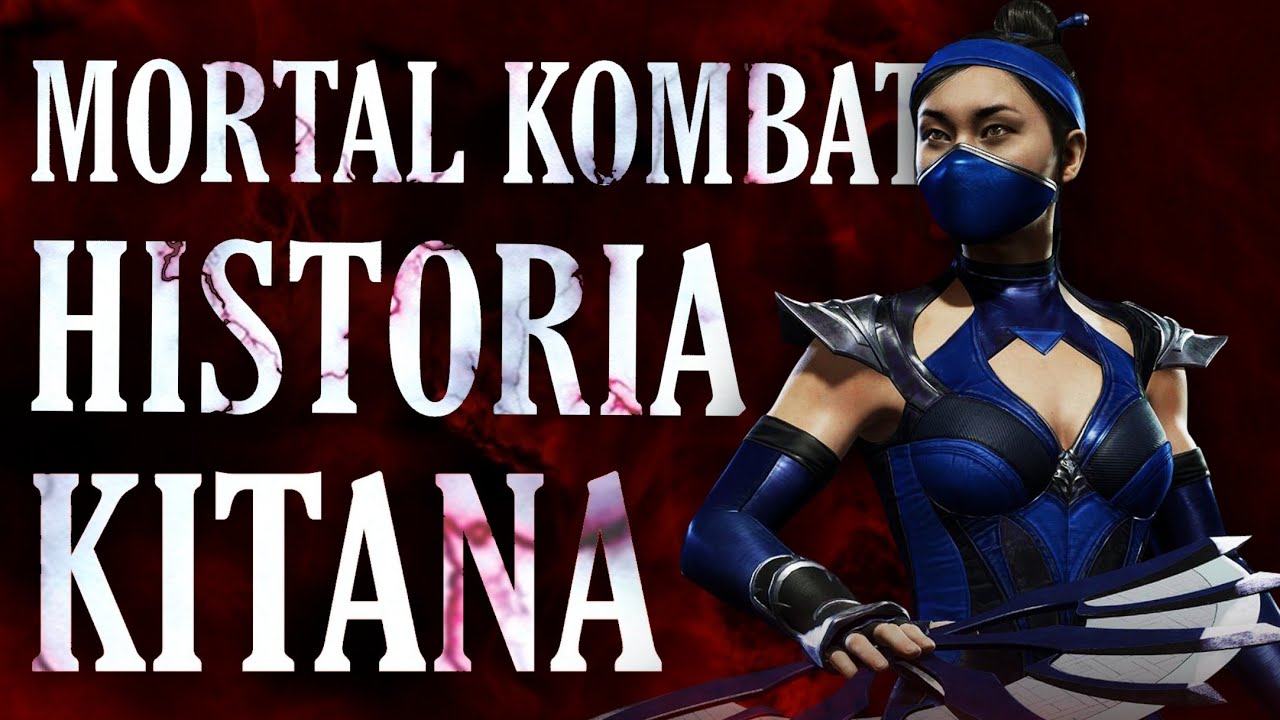 Historia Postaci - Księżniczka Kitana (Mortal Kombat)