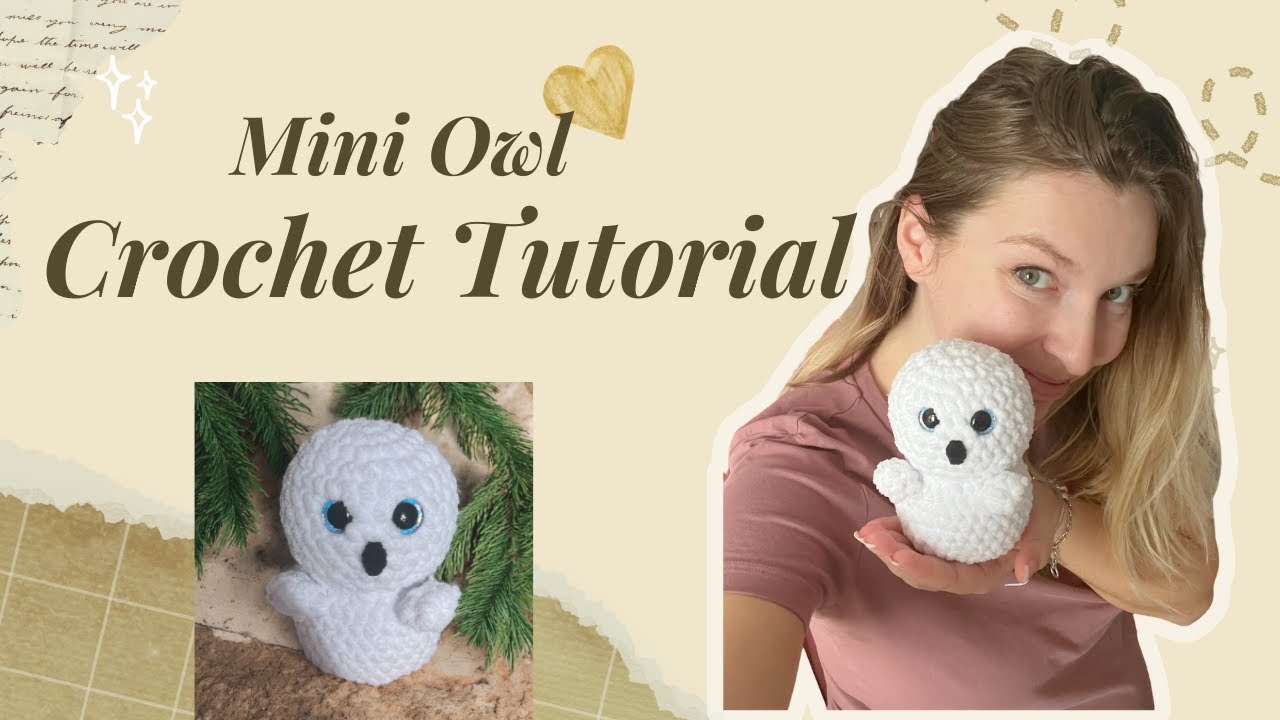 Crochet Mini Owl Tutorial - Best toy for Markets!