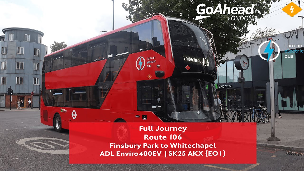 Full Journey | Route 106 to Whitechapel + Diversion | ADL Enviro400EV ⚡Demonstrator | EO1 (SK25 AKX)