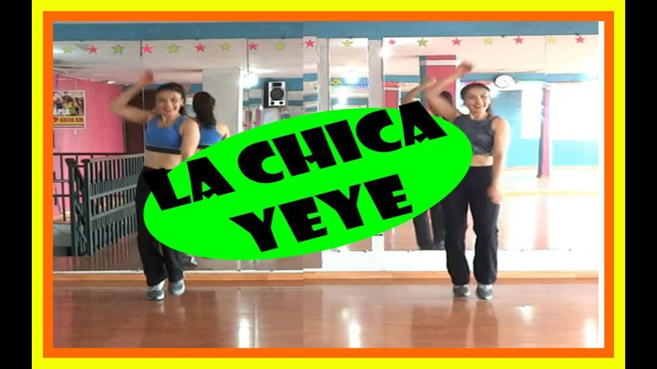 LA CHICA YEYE.  Coreografía fitness