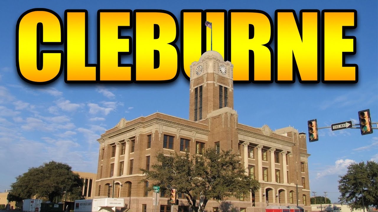 CLEBURNE Texas Explained | What Living in CLEBURNE TX is REALLY Like