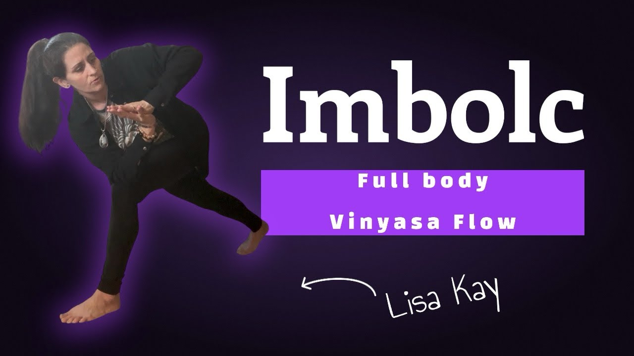 40 minute Vinyasa Flow -Imbolc 