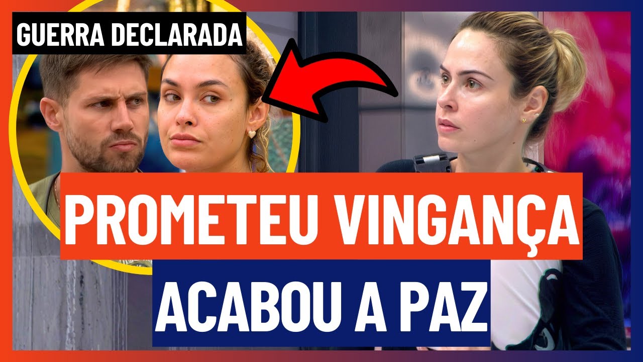🔵 VAI TER CAOS! ANA PAULA PROMETE ELIMINAR JONAS E SARAH | BBB 26