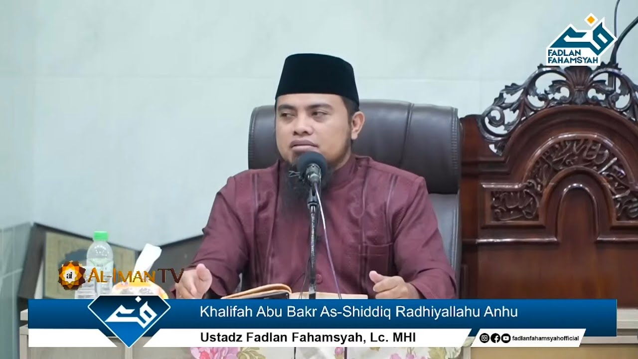 🔴[Live] Khalifah Abu Bakr As-Shiddiq Radhiyallahu Anhu - Ustadz Fadlan Fahamsyah LC.MHI