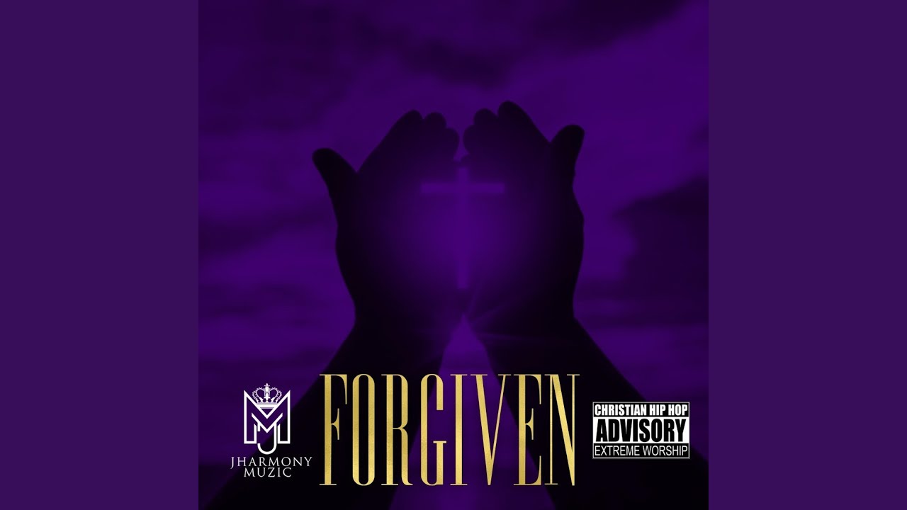 Forgiven (feat. Monica Hill Trejo, Jazz Vizion & BJ Pettis)