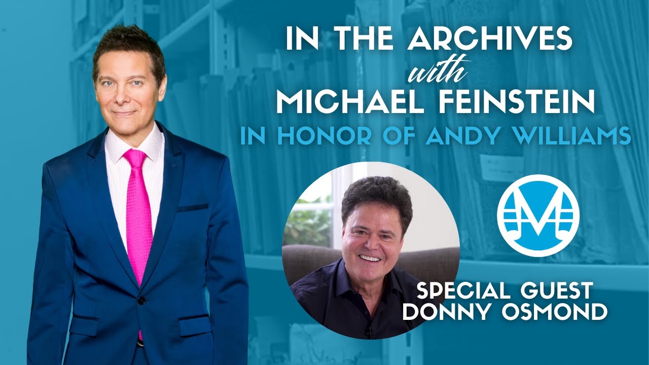 In the Archives with Michael Feinstein: The Andy Williams Collection