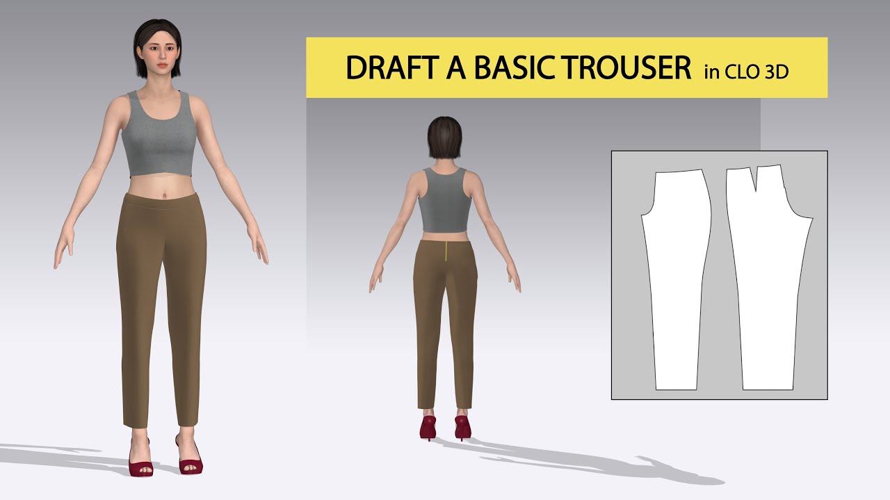 CLO 3D | Draft a Basic Trouser in CLO 3D