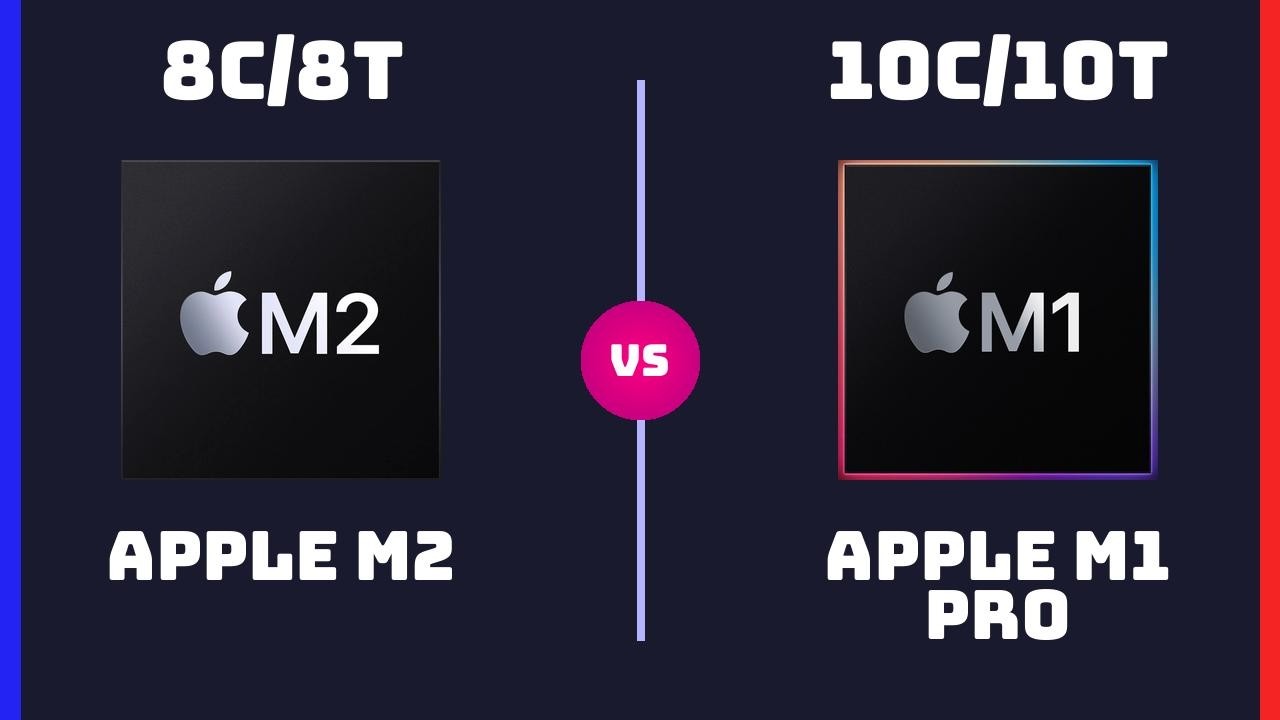 Apple M2 vs Apple M1 Pro &ndash; CPU Comparison | Which One is Better?