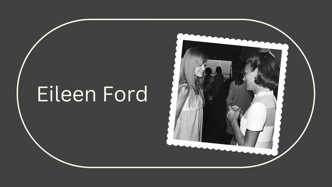 Eileen Ford: The Co founder of Ford Models and Pioneer of Professional Modeling
