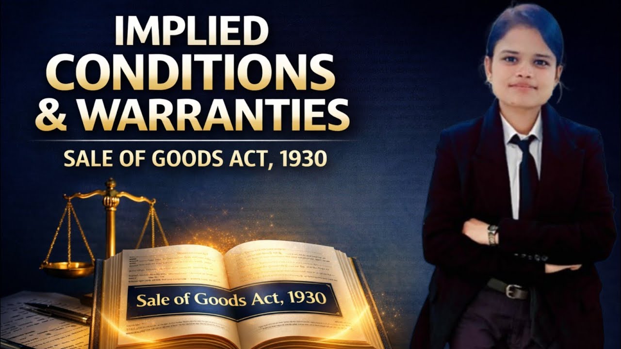 Implied conditions and warranties under the sale of goods Act Explained in detail