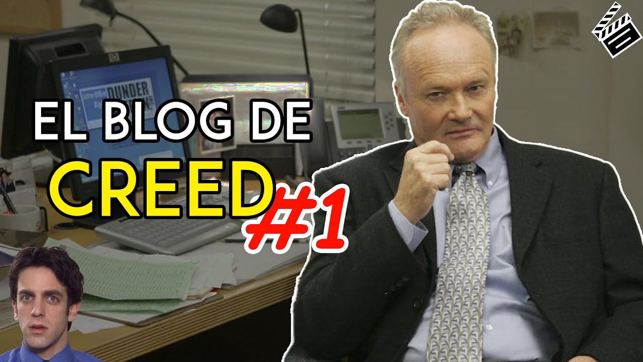 ¿QUÉ DECÍA EL BLOG DE CREED? | THE OFFICE