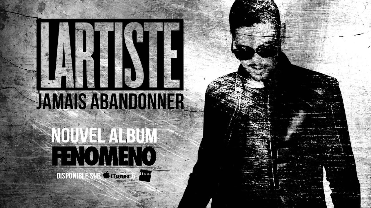 Lartiste - Jamais Abandonner (Audio Officiel)