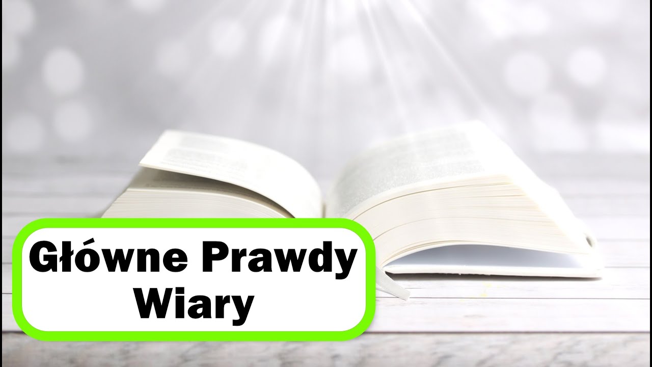 Gł&oacute;wne prawdy Wiary | lektor | napisy | ♪♪♪ | 🙏  #gł&oacute;wneprawdywiary
