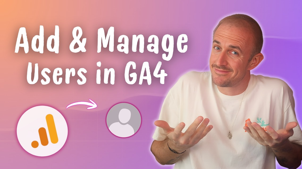 How to Add Users in GA4 (Google Analytics) + Permissions Explained