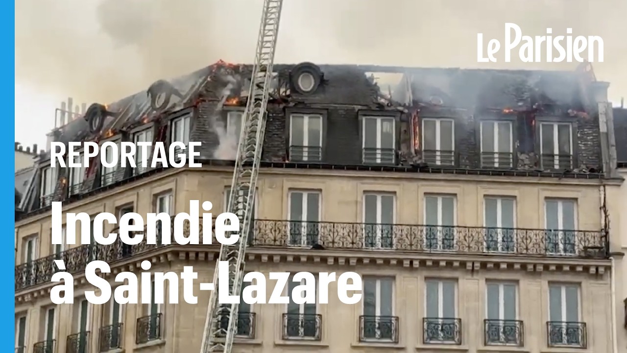 Paris : un incendie ravage un immeuble voisin de la gare Saint-Lazare