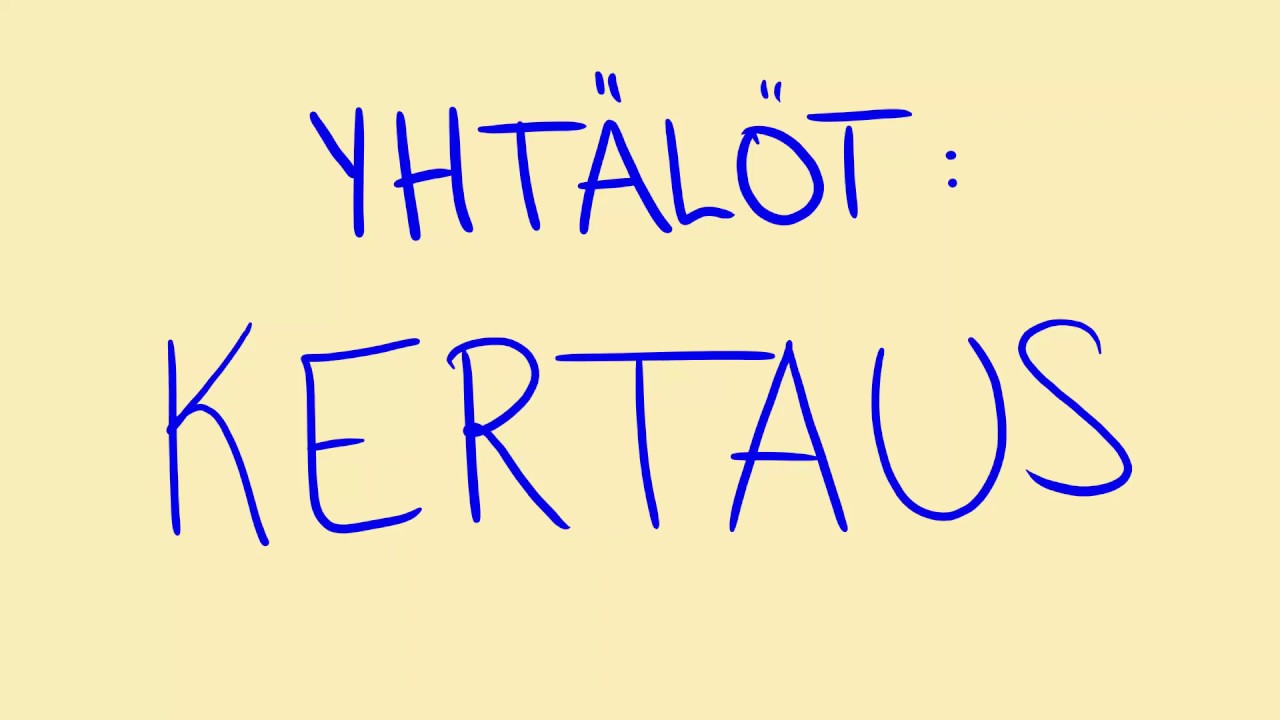Yhtälöt kertaus