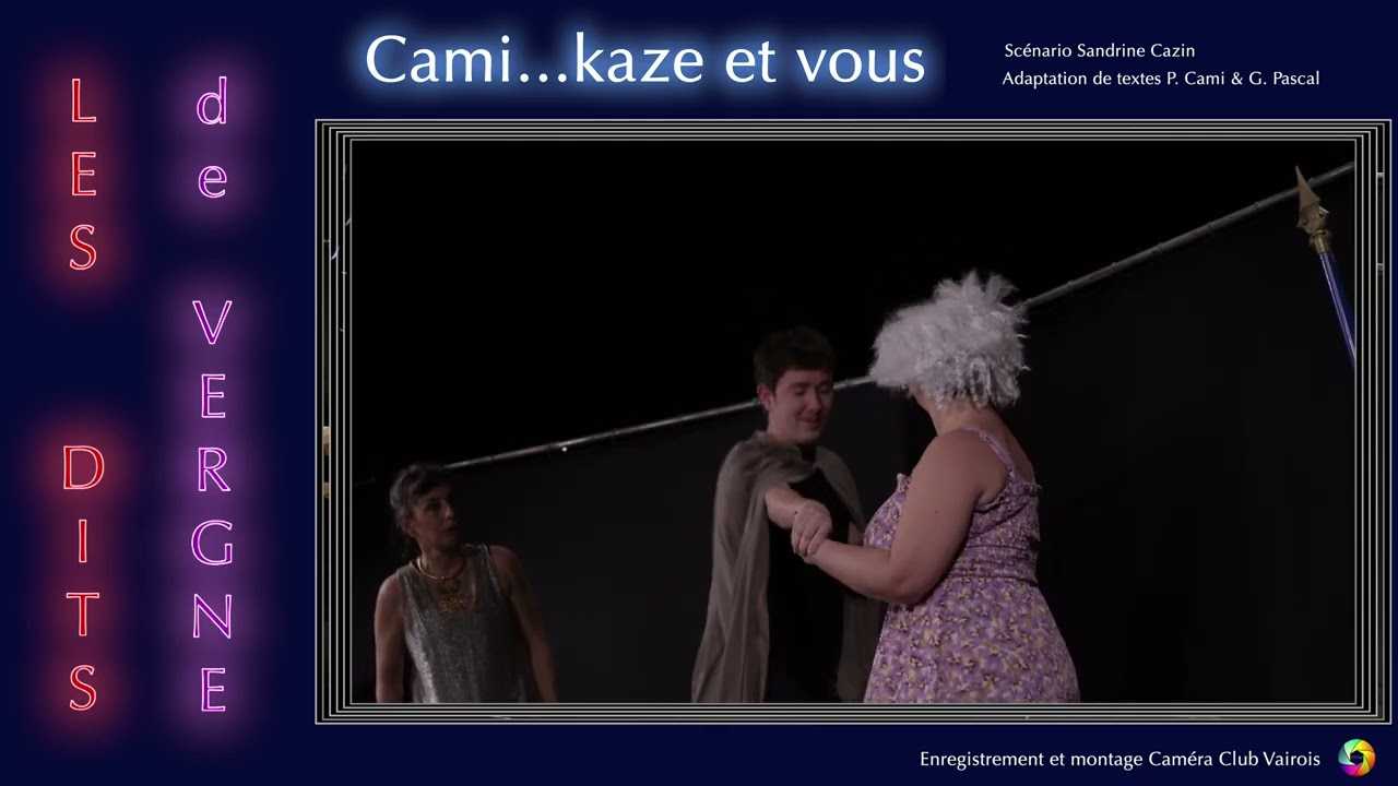 Clip Cami... Kaze - Les Dits de Vergne