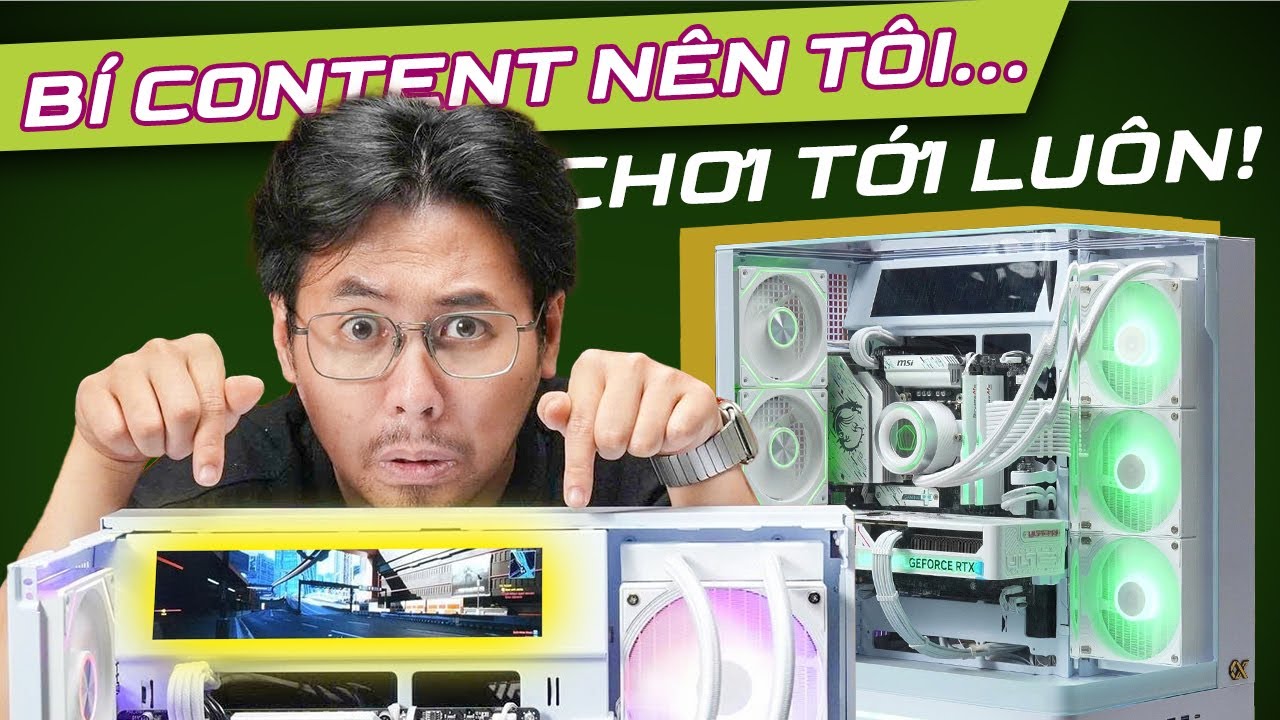 Bí Content Nên Tôi... Lắp Bộ Này Cho Anh Em Xem Đã Đủ Chơi Game KHÔNG CẦN NHÌN CẤU HÌNH Chưa?