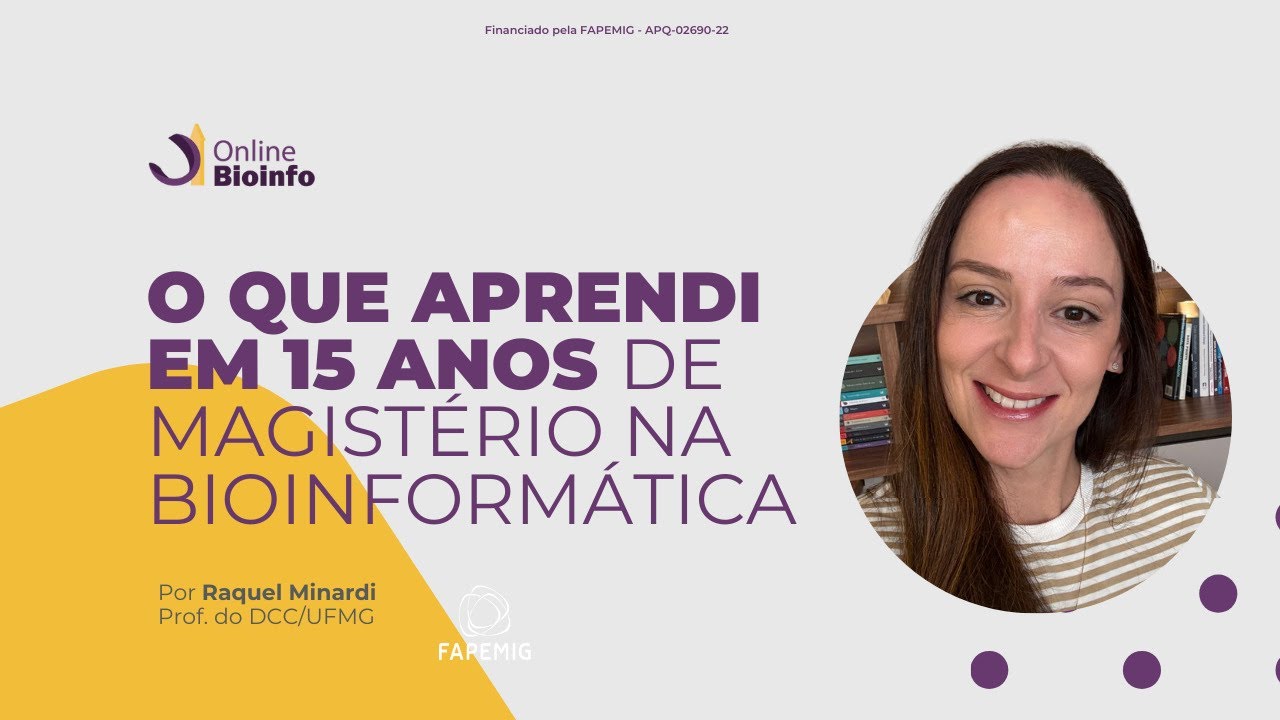 15 anos de magistério no ensino superior | Minha trajetória na Bioinformática