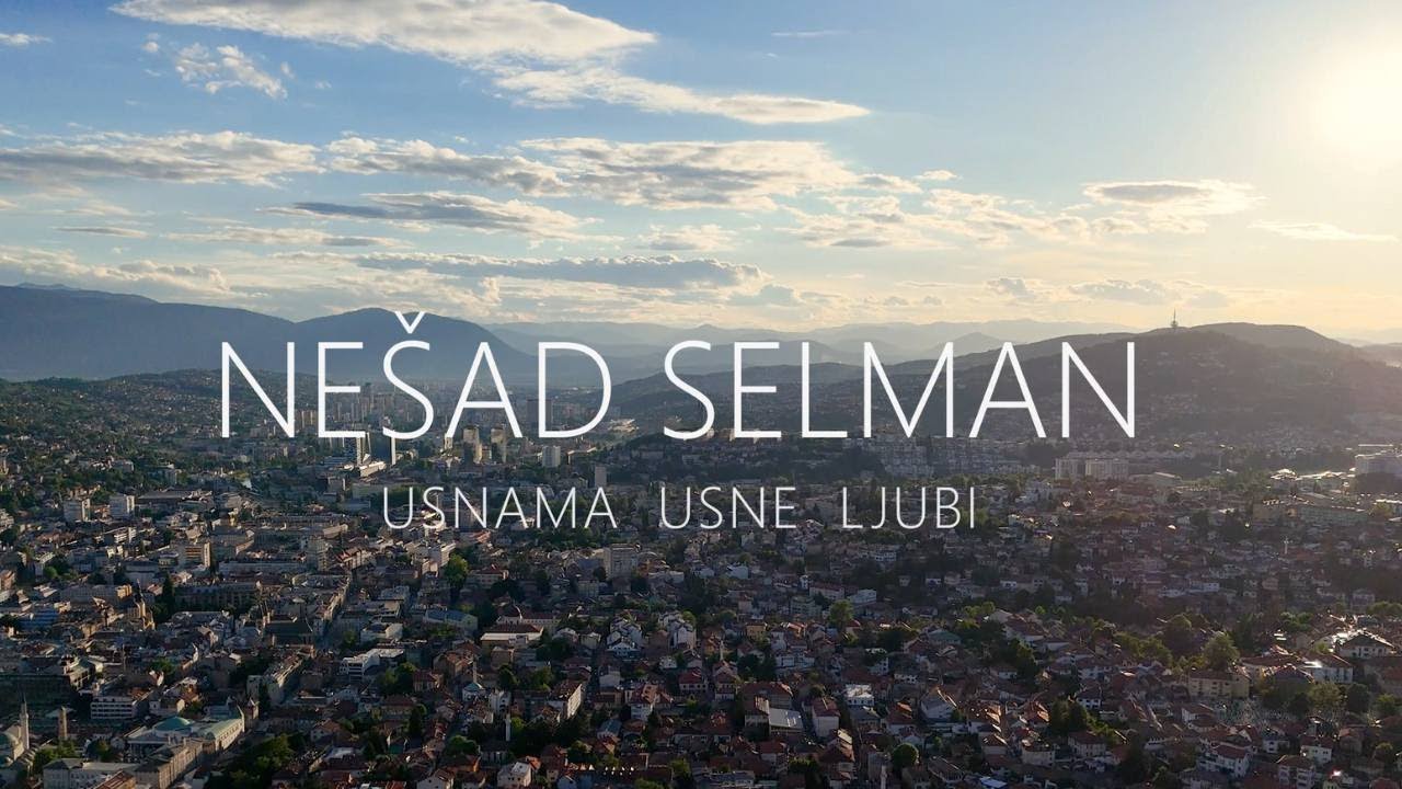 Nešad Selman – Usnama usne ljubi (Official Video 2025)