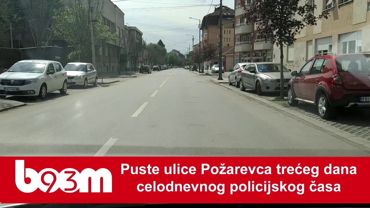 Puste ulice Požarevca trećeg dana celodnevnog policijskog časa