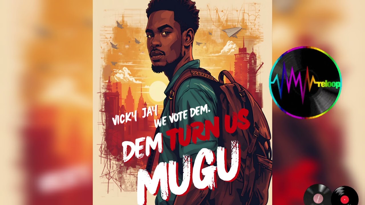 Them Turn us Mugu. Vicky jay 