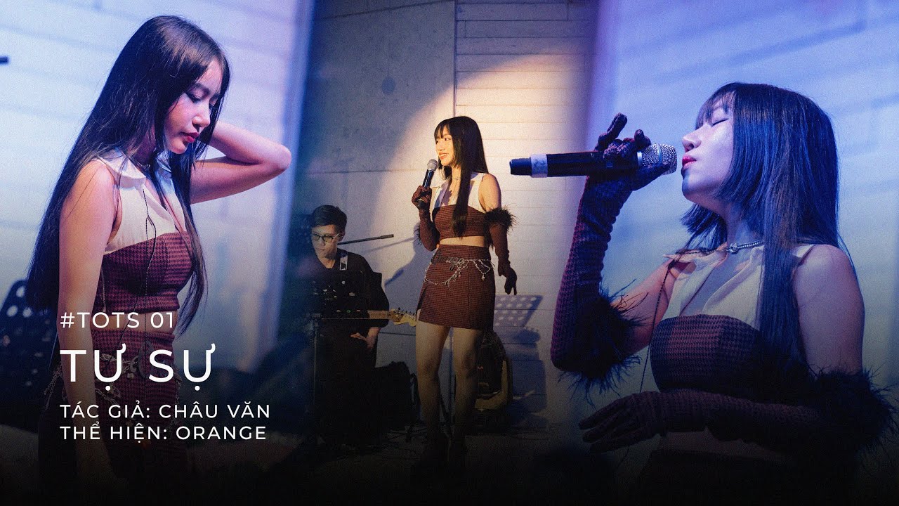 #tasteofTheSoul - Tự Sự | Orange