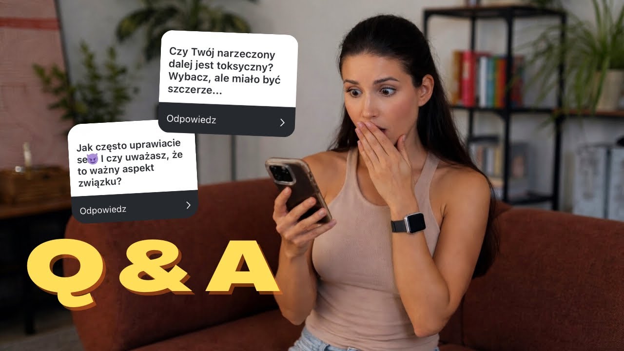 Q&A #1 toksyczny partner &bull; operacje plastyczne &bull; reality show Hotel Paradise &bull; macierzyństwo