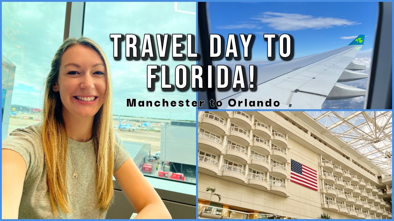 TRAVEL DAY TO FLORIDA ✈️ Aer Lingus Manchester to Orlando Arriving at Villa August 2022 aclaireytale