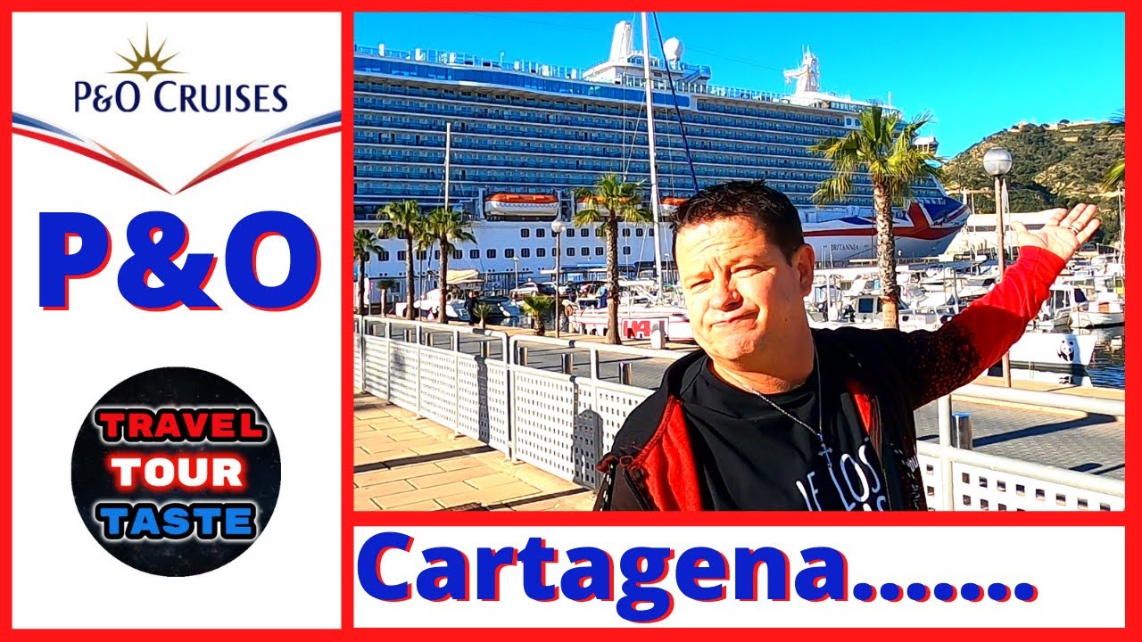 P&O Britannia — Картахена — Круизный порт