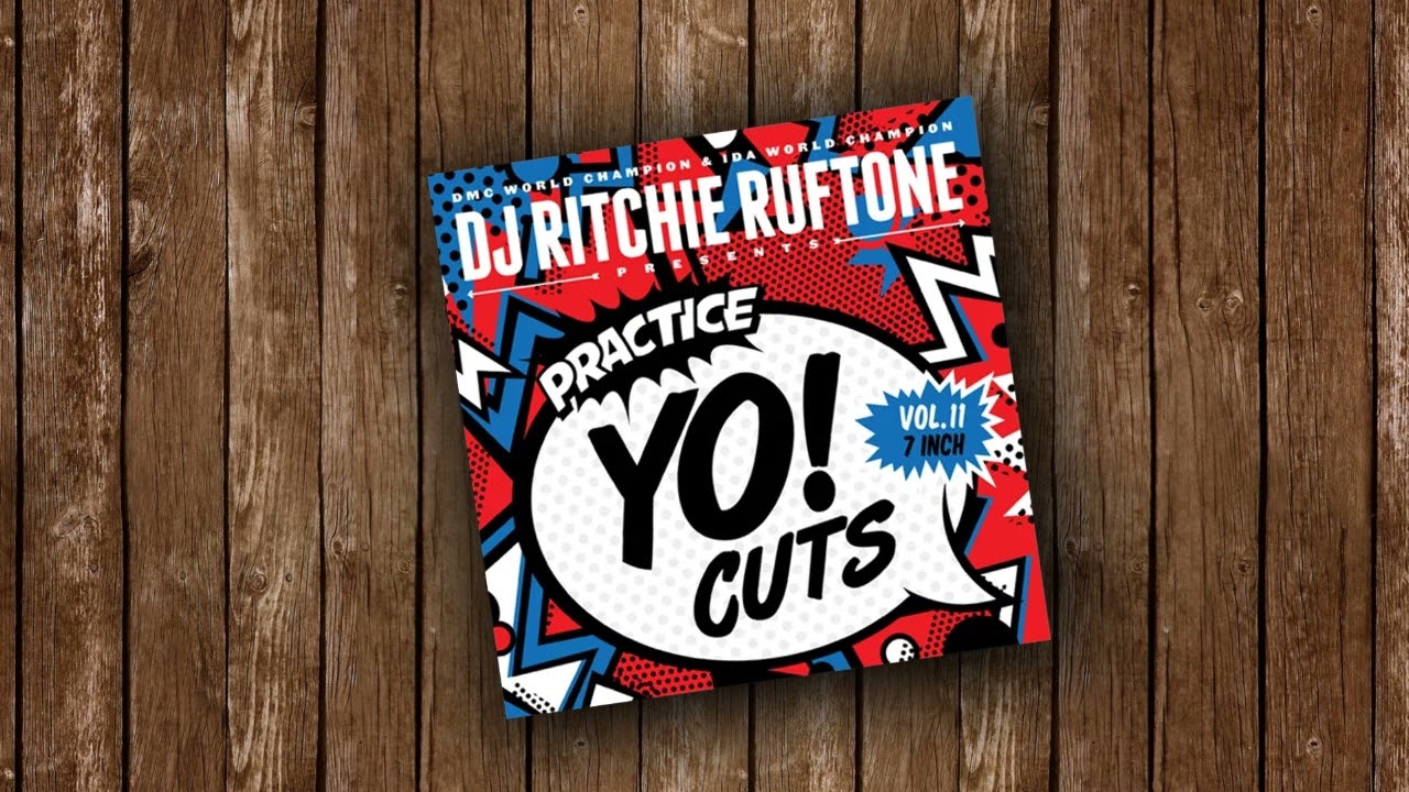 Ritchie Ruftone - Practice Yo! Cuts Vol. 11 - 7inch - Side B