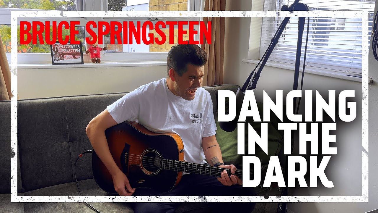 Bruce Springsteen - Dancing in the Dark [Acoustic Cover]