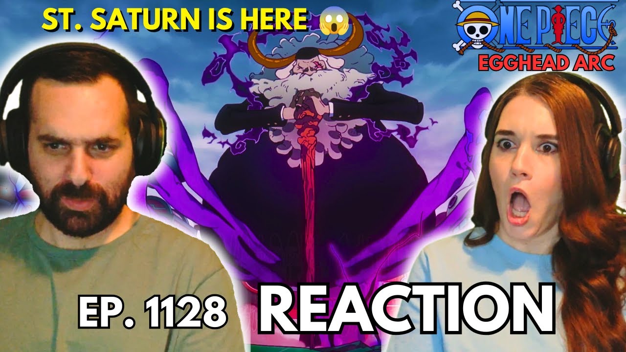 ST. SATURN IS TERRIFYING 😱 | One Piece Episode 1128 Reaction