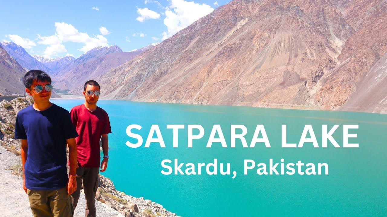Satpara Lake, Skardu - Pakistan