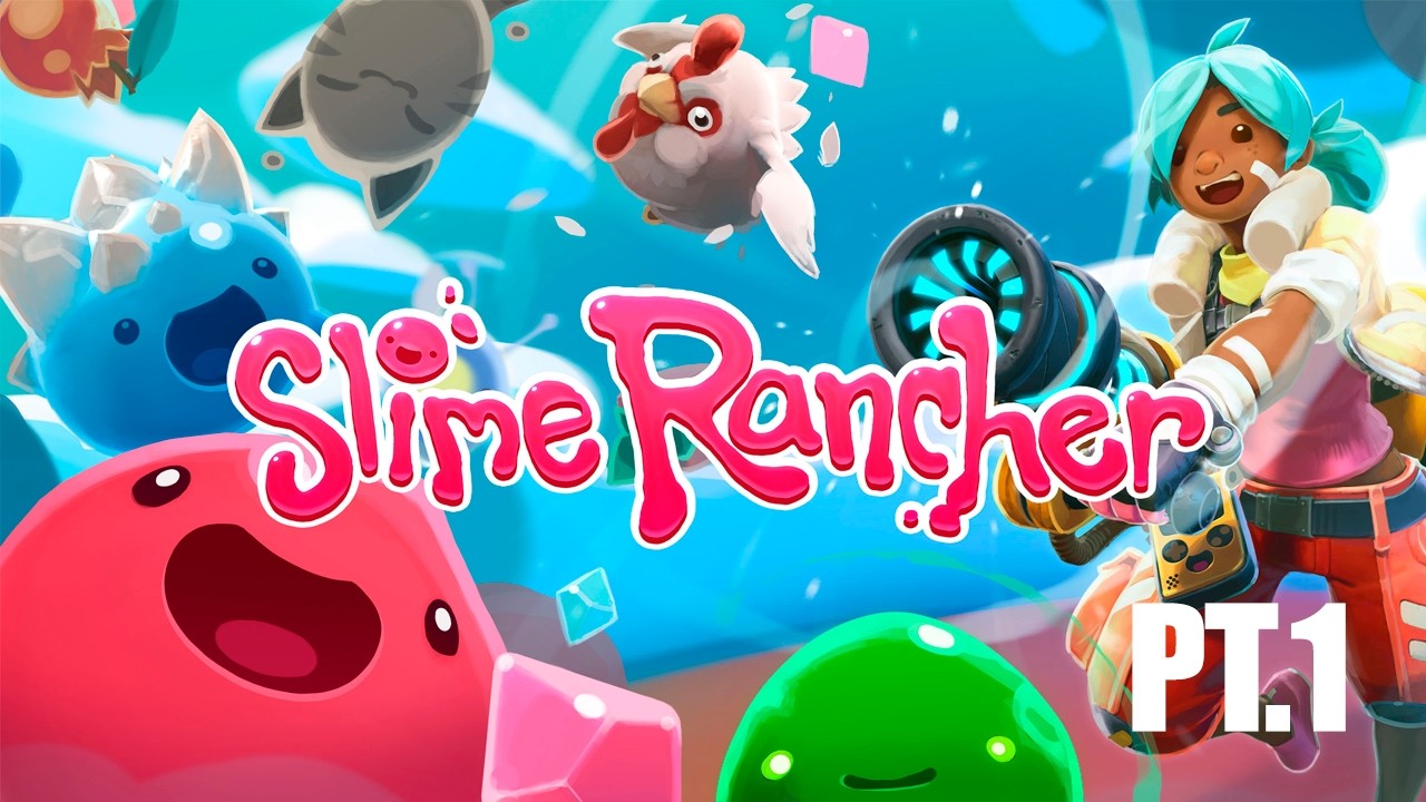 Slime Rancher Pt.1