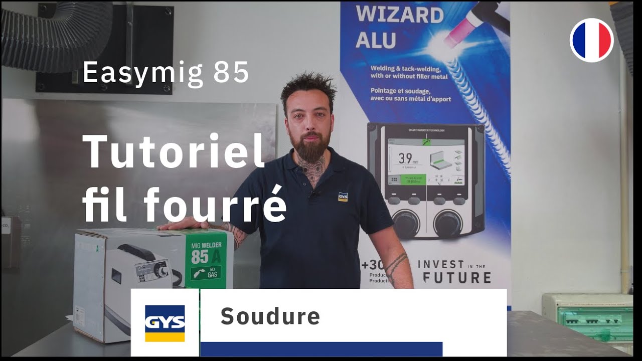 Tutoriel : souder au fil fourré sans gaz (GYS Easymig 85) - FRA/ENG/GER Subtitles
