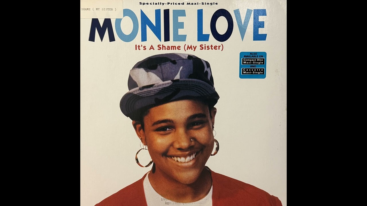 Monie Love - It's a Shame (My Sister) (Cool As... Mix)