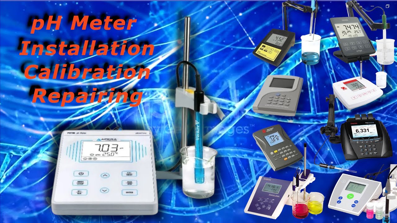 Using a pH Meter | pH Meter Installation | pH Meter Calibration