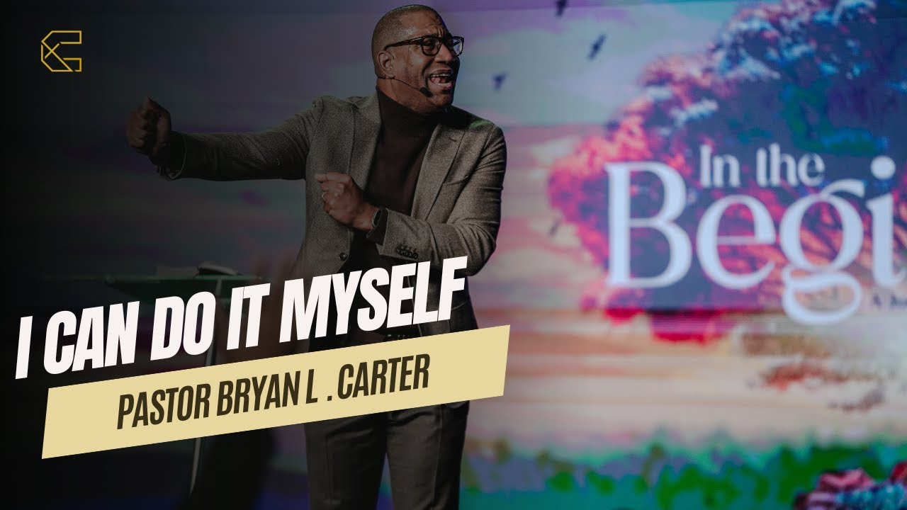 I Can Do It Myself // In the Beginning  -  Concord Church