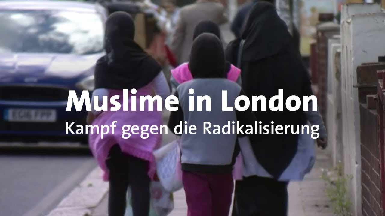 Muslime in London: Kampf gegen die Radikalisierung