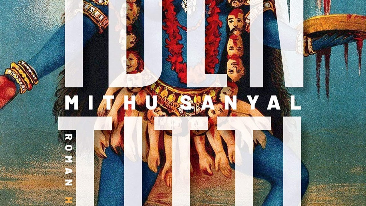 Mithu Sanyal »Identitti«