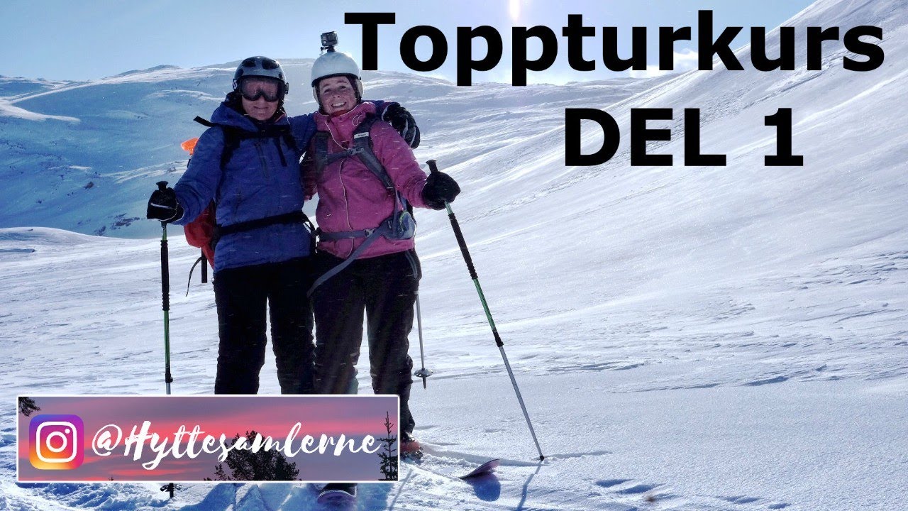 Topptur Jotunheimen Del 1 - Snøskred og randonee kurs