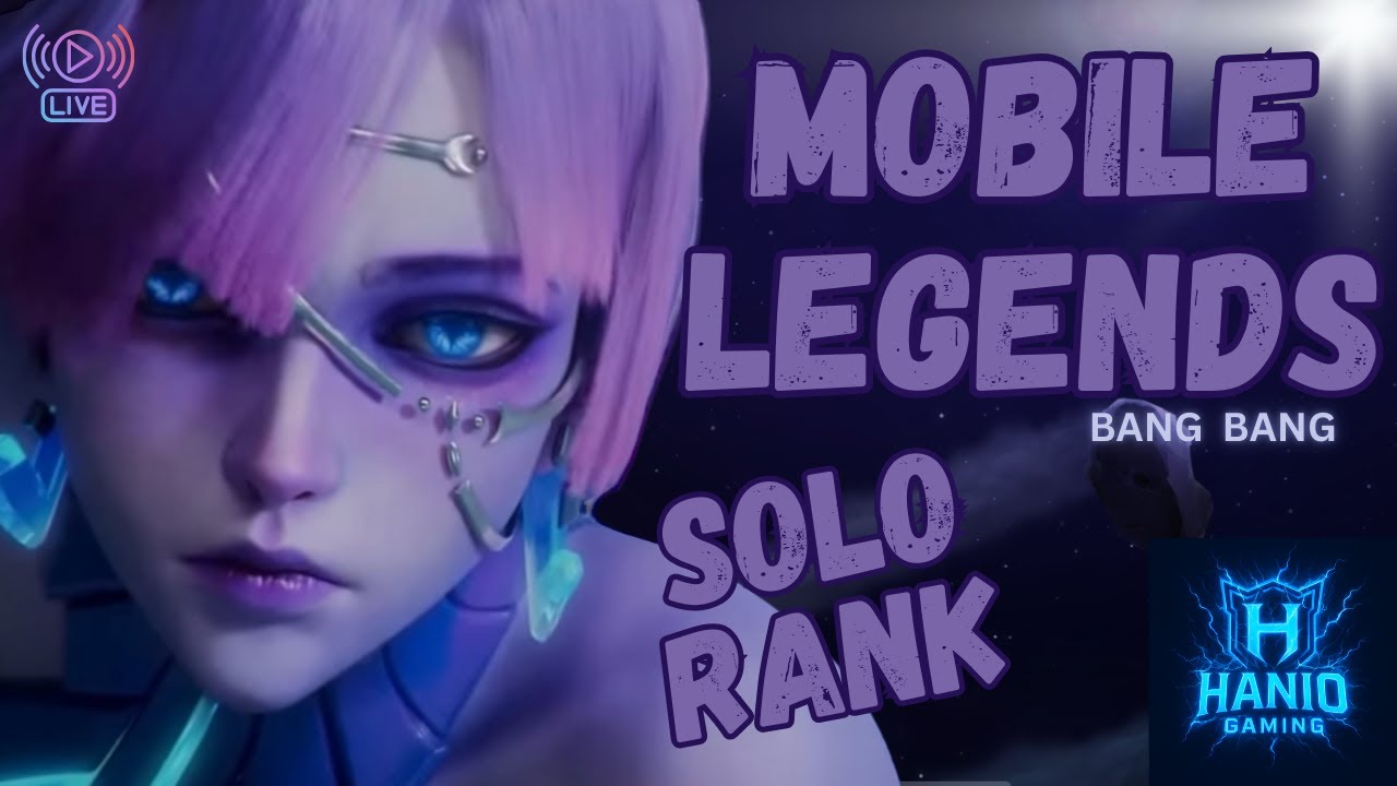 MLBB |  Solo Rank  موبايل ليجند أول بث