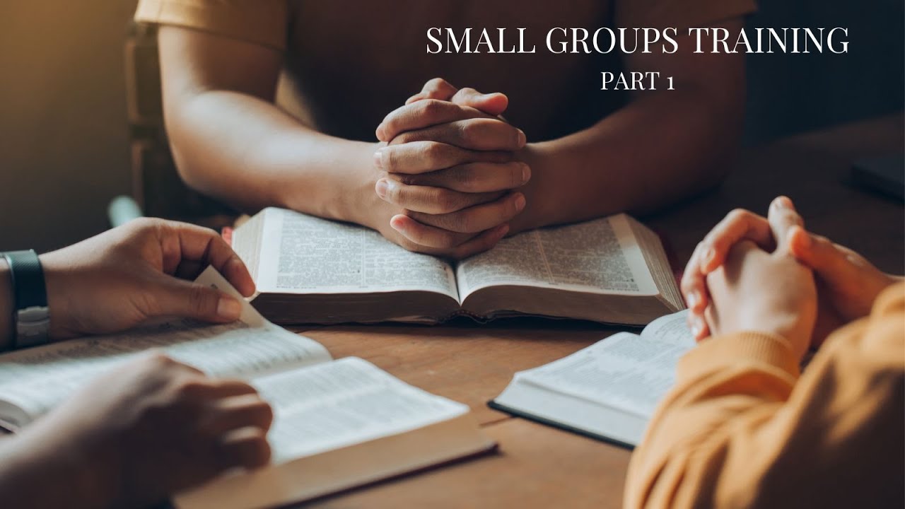 Small Groups Training - Part 1 | Pastor Daniel Miranda
