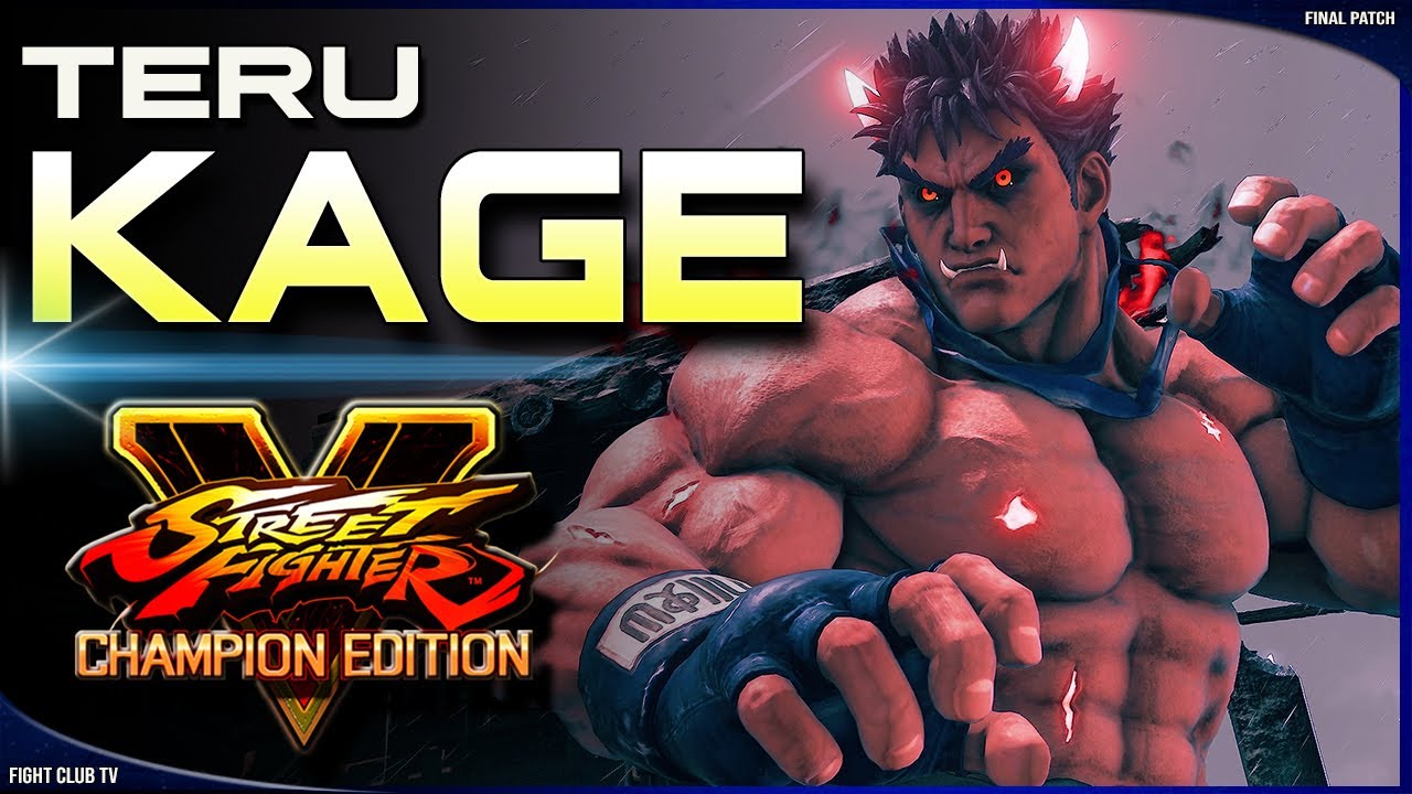 Teru (Kage) ➤ Street Fighter V Champion Edition • SFV CE