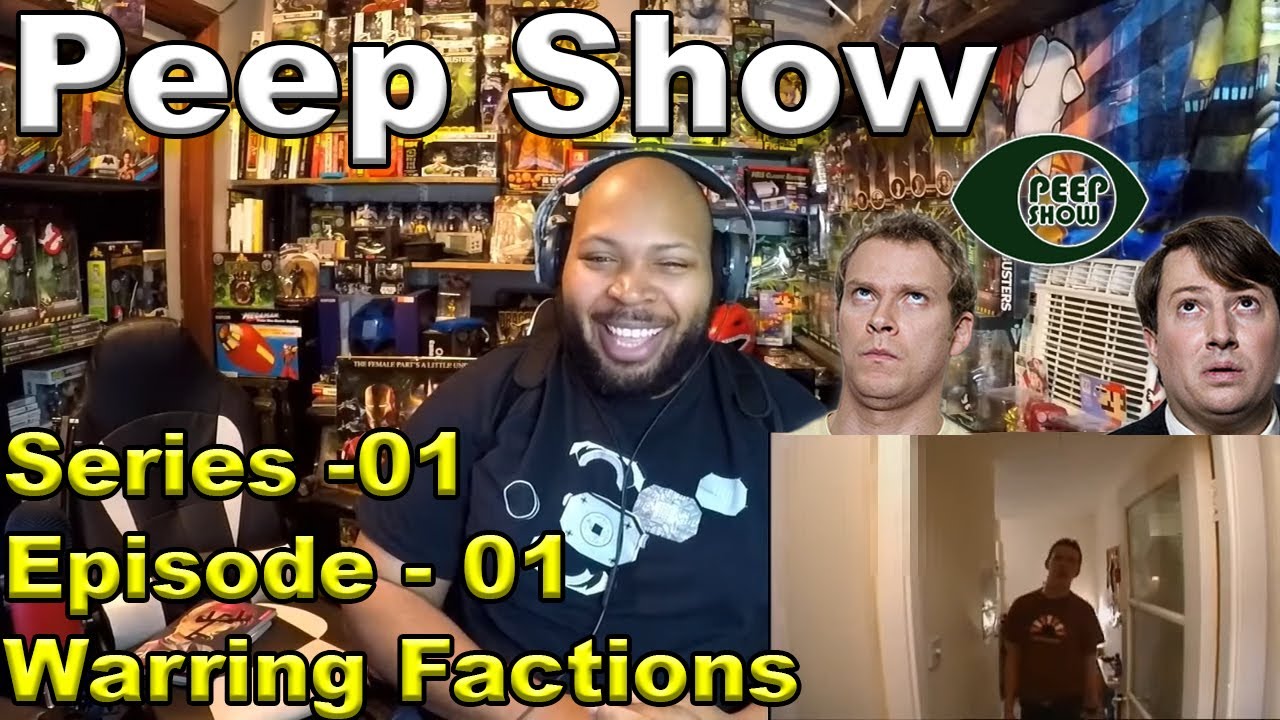 «Peep Show»: 1 сезон, 1 серия. Реакция на враждующие фракции.